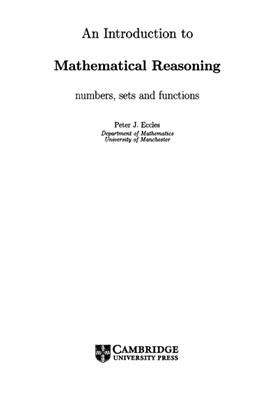 An introduction to mathematical reasoning  numbers, sets and functions,